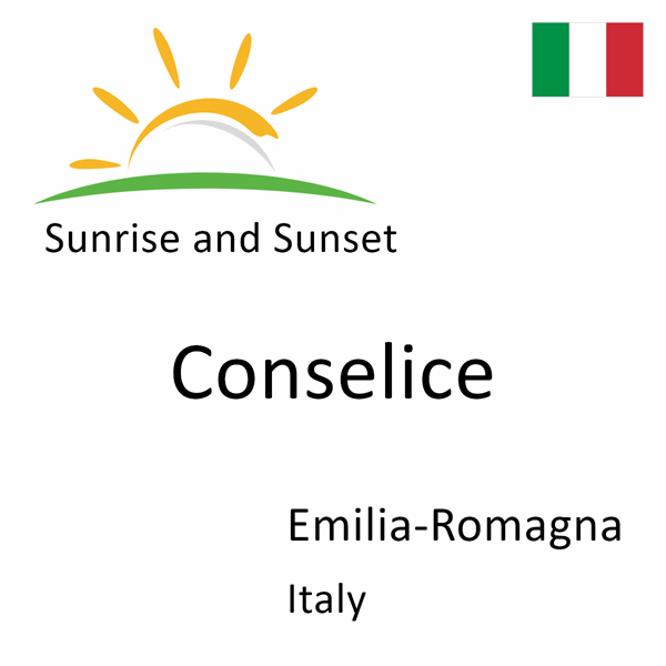 Sunrise and sunset times for Conselice, Emilia-Romagna, Italy