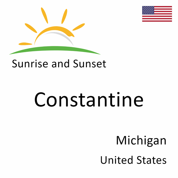 Sunrise and sunset times for Constantine, Michigan, United States