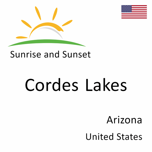 Sunrise and sunset times for Cordes Lakes, Arizona, United States