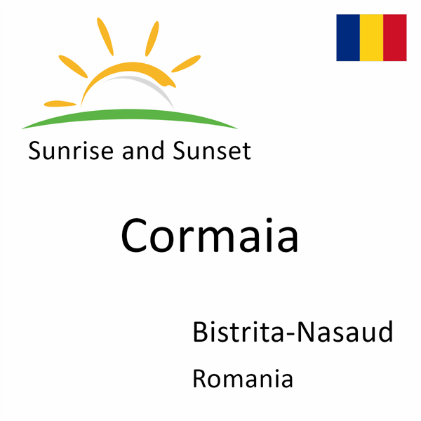 Sunrise and sunset times for Cormaia, Bistrita-Nasaud, Romania