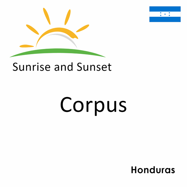 Sunrise and sunset times for Corpus, Honduras