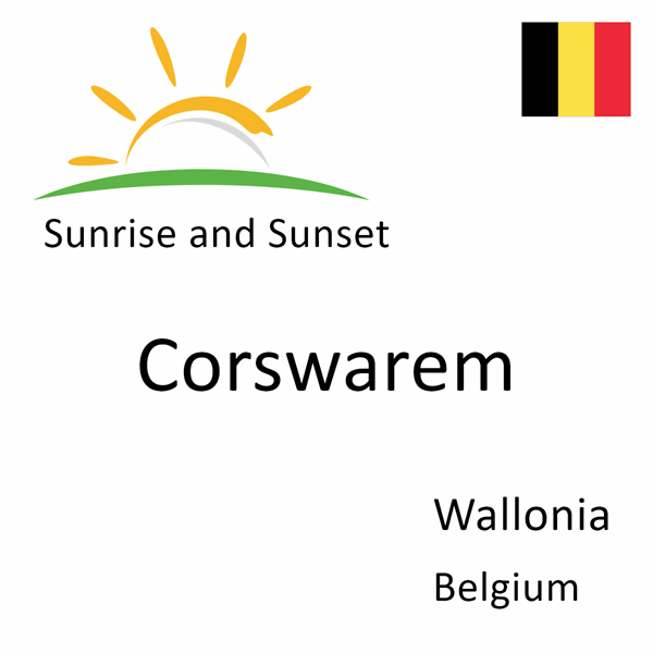 Sunrise and sunset times for Corswarem, Wallonia, Belgium