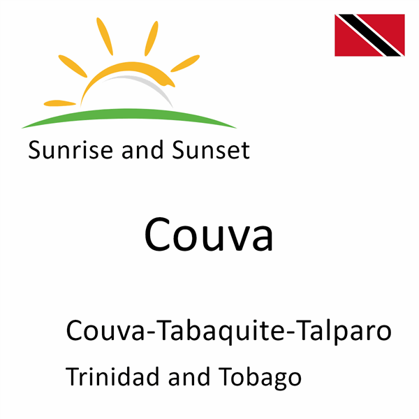 Sunrise and sunset times for Couva, Couva-Tabaquite-Talparo, Trinidad and Tobago