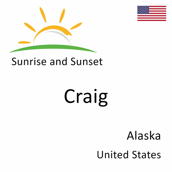 Sunrise and sunset times for Craig, Alaska, United States