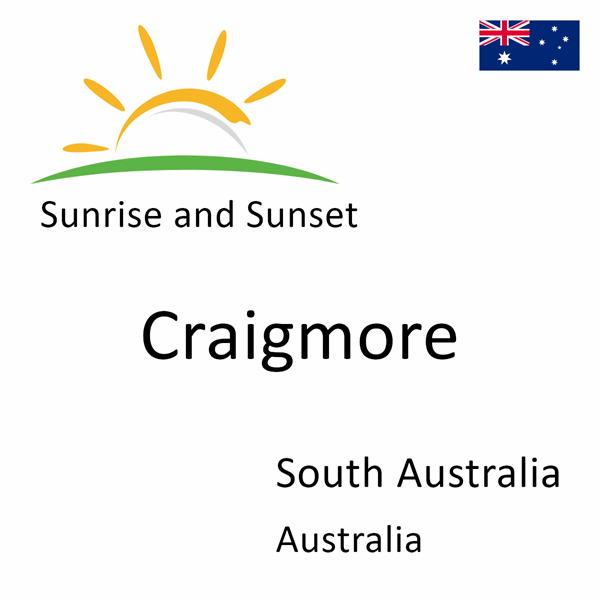 Sunrise and sunset times for Craigmore, South Australia, Australia
