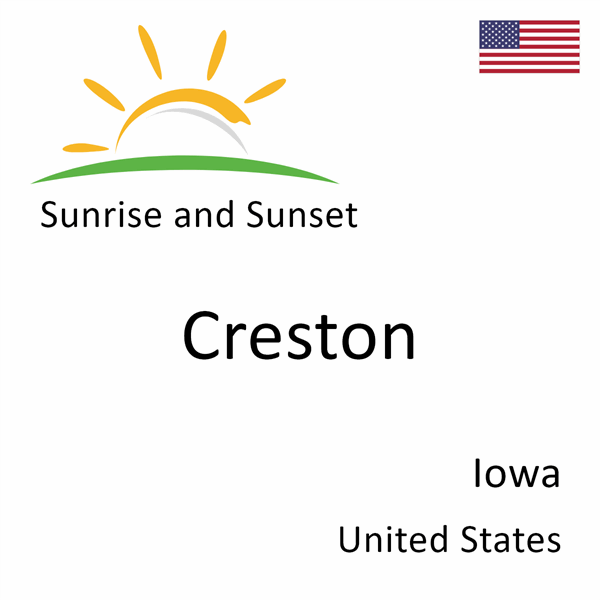 Sunrise and sunset times for Creston, Iowa, United States