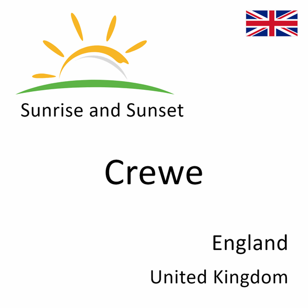 Sunrise and sunset times for Crewe, England, United Kingdom