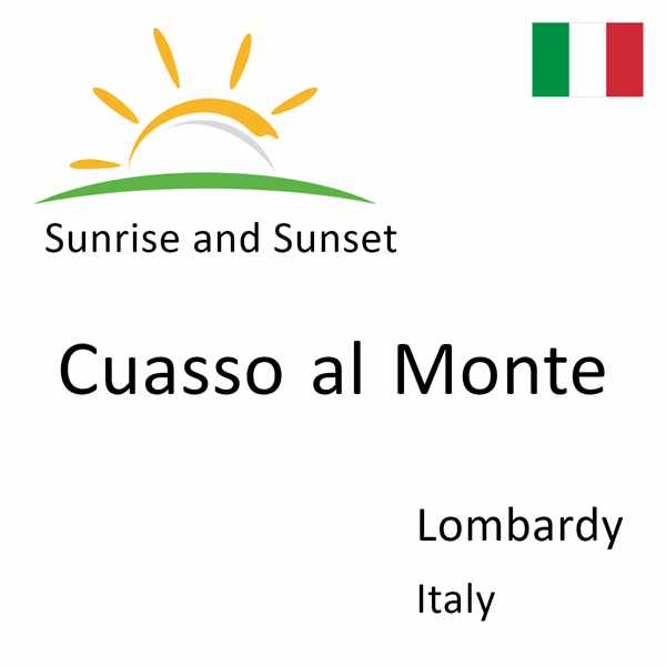 Sunrise and sunset times for Cuasso al Monte, Lombardy, Italy