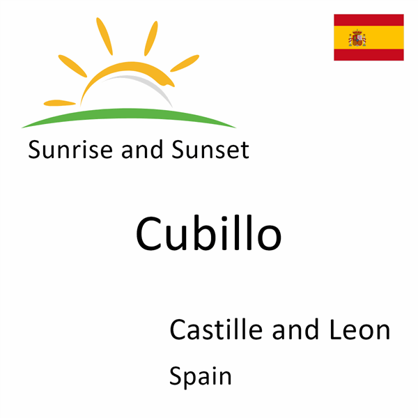 Sunrise and sunset times for Cubillo, Castille and Leon, Spain