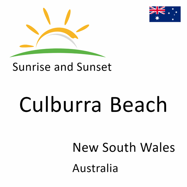 Sunrise and sunset times for Culburra Beach, New South Wales, Australia