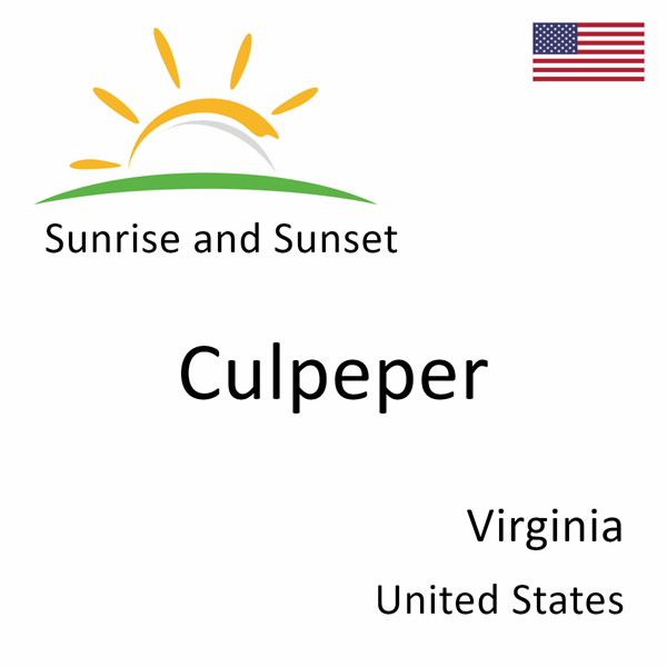 Sunrise and sunset times for Culpeper, Virginia, United States