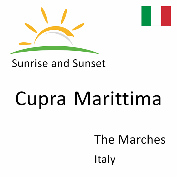 Sunrise and sunset times for Cupra Marittima, The Marches, Italy