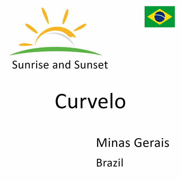 Sunrise and sunset times for Curvelo, Minas Gerais, Brazil