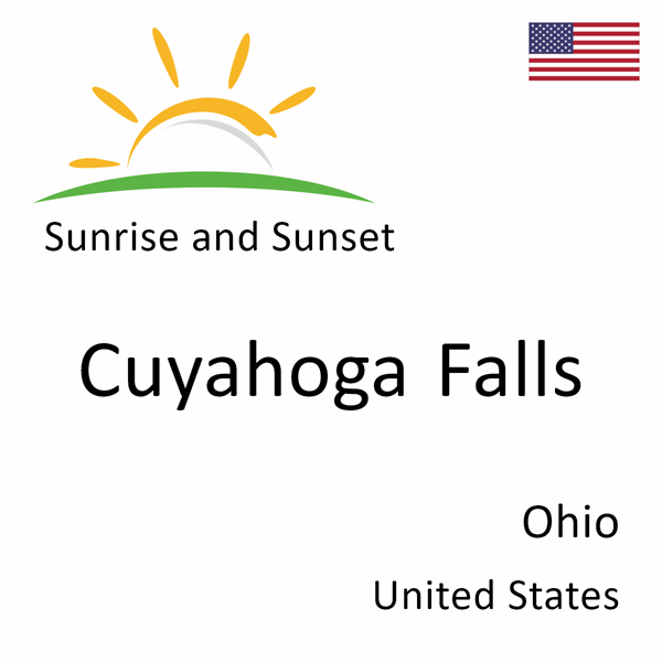 Sunrise and sunset times for Cuyahoga Falls, Ohio, United States