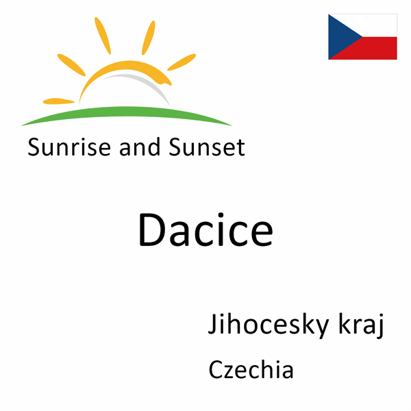 Sunrise and sunset times for Dacice, Jihocesky kraj, Czechia