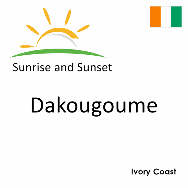 Sunrise and sunset times for Dakougoume, Ivory Coast