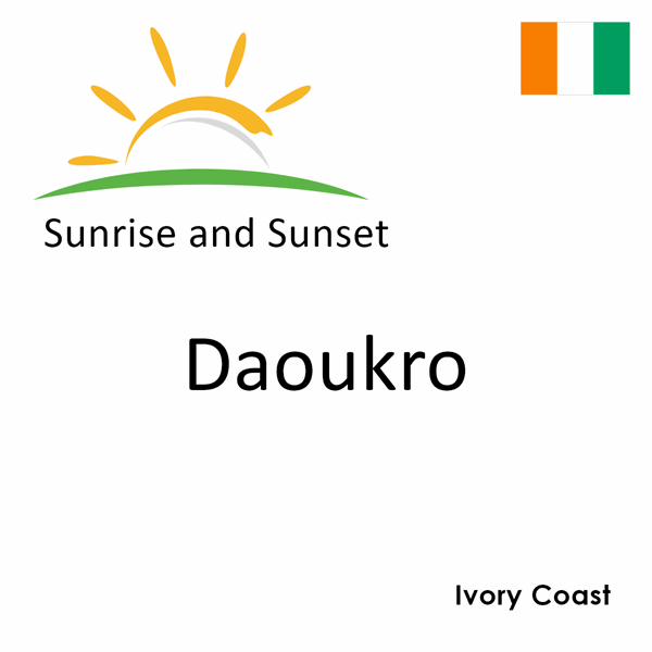 Sunrise and sunset times for Daoukro, Ivory Coast