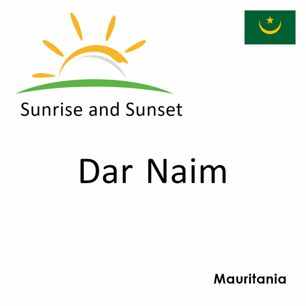 Sunrise and sunset times for Dar Naim, Mauritania