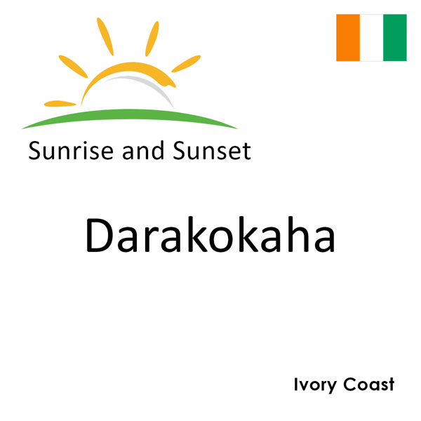 Sunrise and sunset times for Darakokaha, Ivory Coast