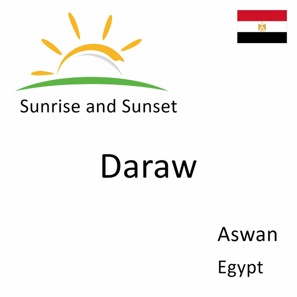 Sunrise and sunset times for Daraw, Aswan, Egypt
