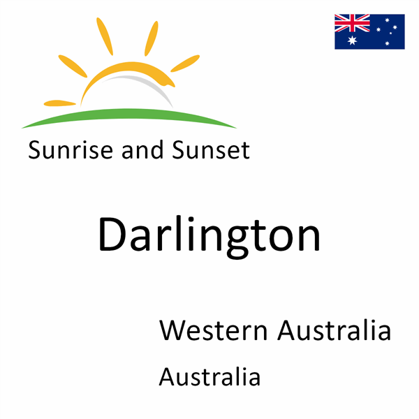 Sunrise and sunset times for Darlington, Western Australia, Australia