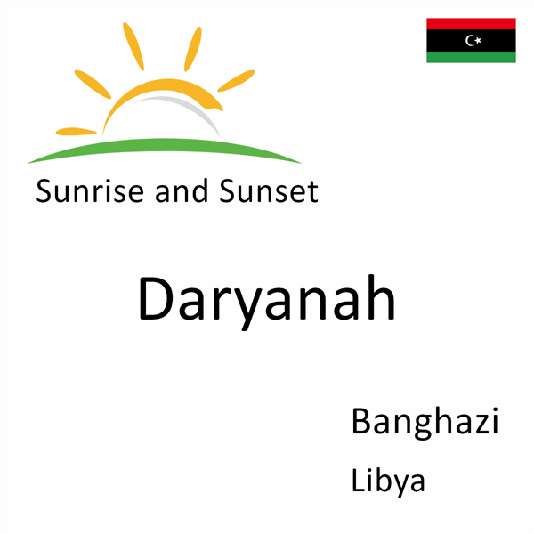 Sunrise and sunset times for Daryanah, Banghazi, Libya