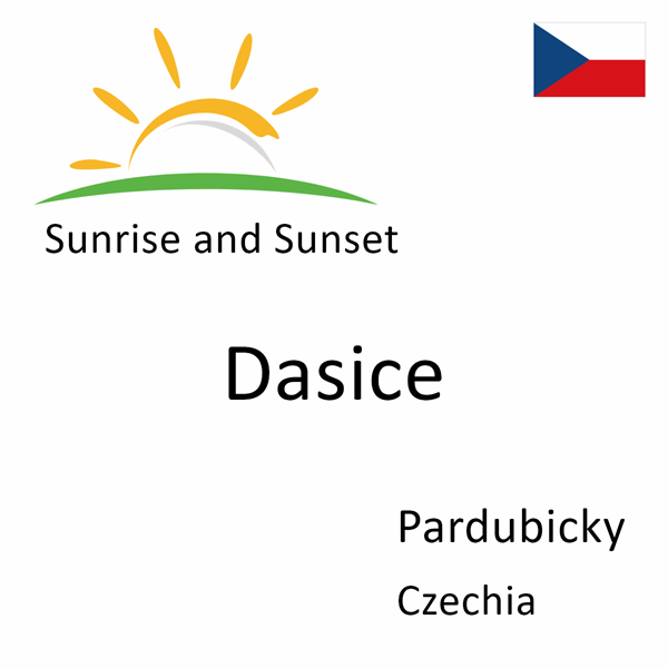Sunrise and sunset times for Dasice, Pardubicky, Czechia