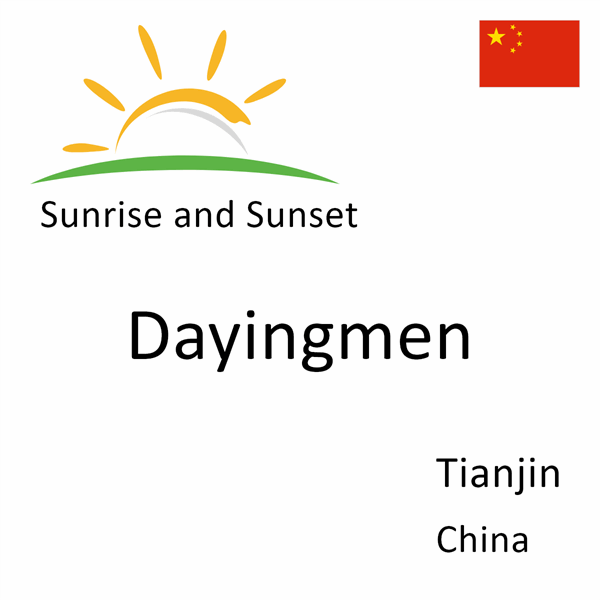 Sunrise and sunset times for Dayingmen, Tianjin, China