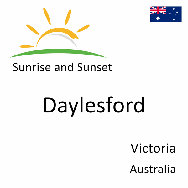 Sunrise and sunset times for Daylesford, Victoria, Australia