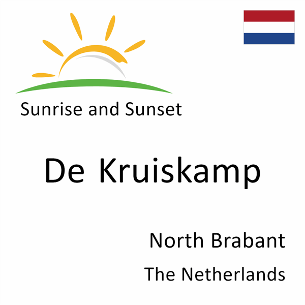 Sunrise and sunset times for De Kruiskamp, North Brabant, The Netherlands