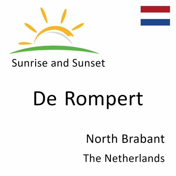 Sunrise and sunset times for De Rompert, North Brabant, The Netherlands