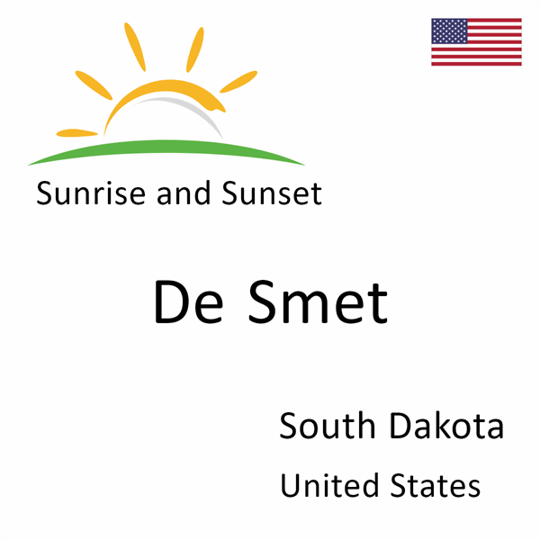 Sunrise and sunset times for De Smet, South Dakota, United States