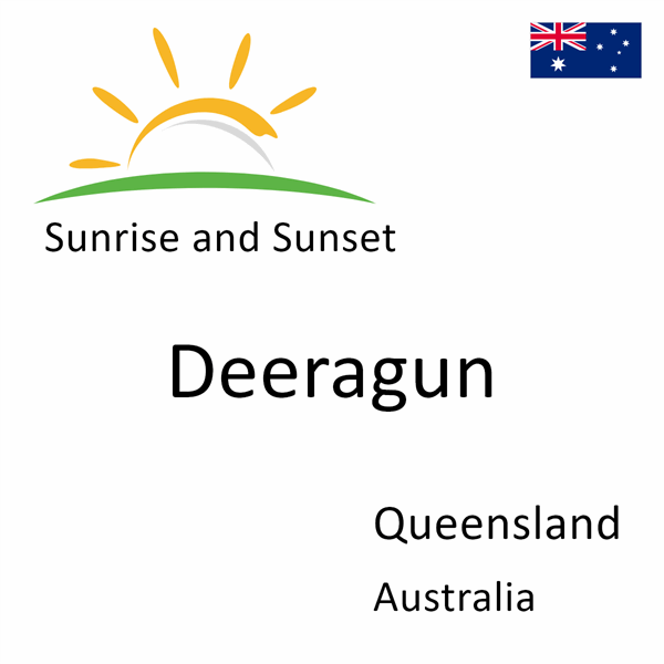 Sunrise and sunset times for Deeragun, Queensland, Australia
