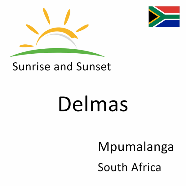 Sunrise and sunset times for Delmas, Mpumalanga, South Africa