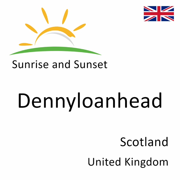 Sunrise and sunset times for Dennyloanhead, Scotland, United Kingdom