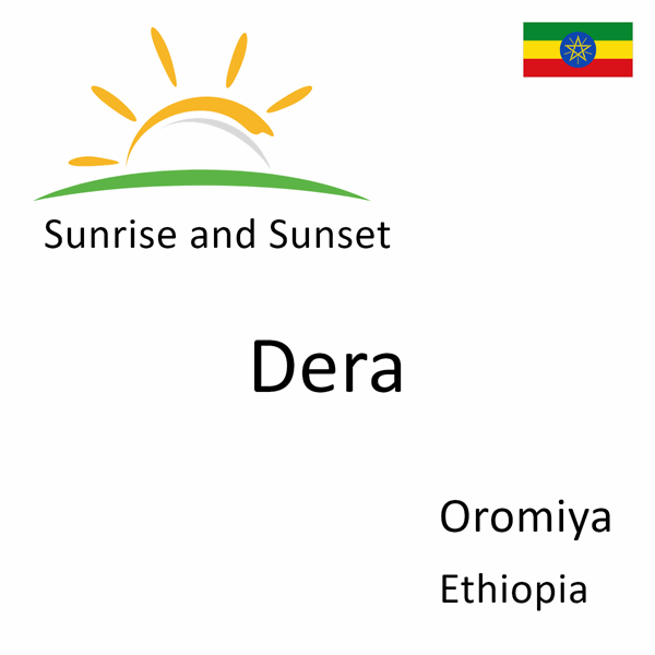 Sunrise and sunset times for Dera, Oromiya, Ethiopia