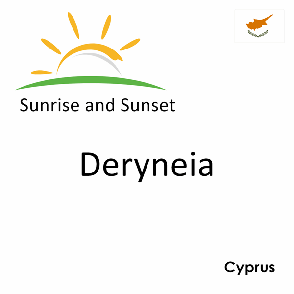 Sunrise and sunset times for Deryneia, Cyprus