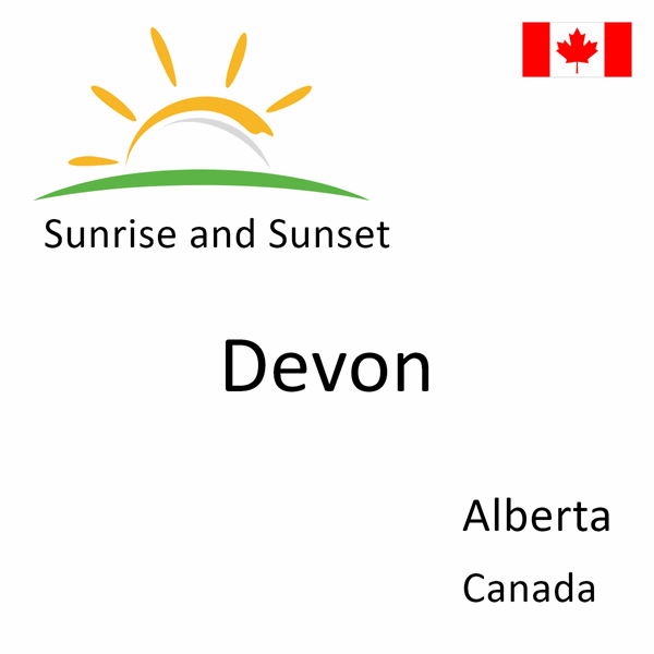 Sunrise and sunset times for Devon, Alberta, Canada