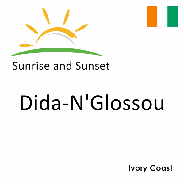 Sunrise and sunset times for Dida-N'Glossou, Ivory Coast