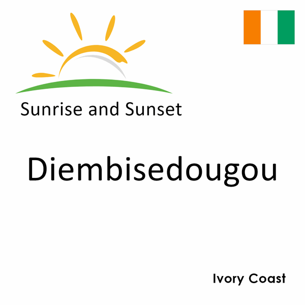 Sunrise and sunset times for Diembisedougou, Ivory Coast