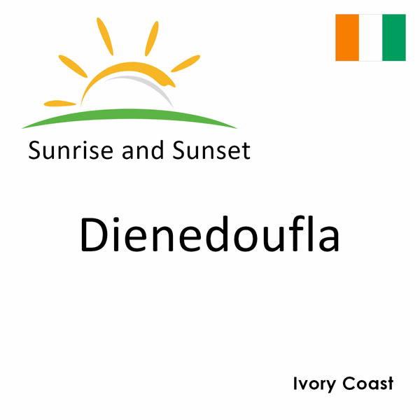 Sunrise and sunset times for Dienedoufla, Ivory Coast