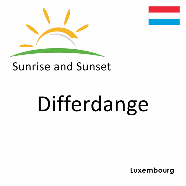 Sunrise and sunset times for Differdange, Luxembourg