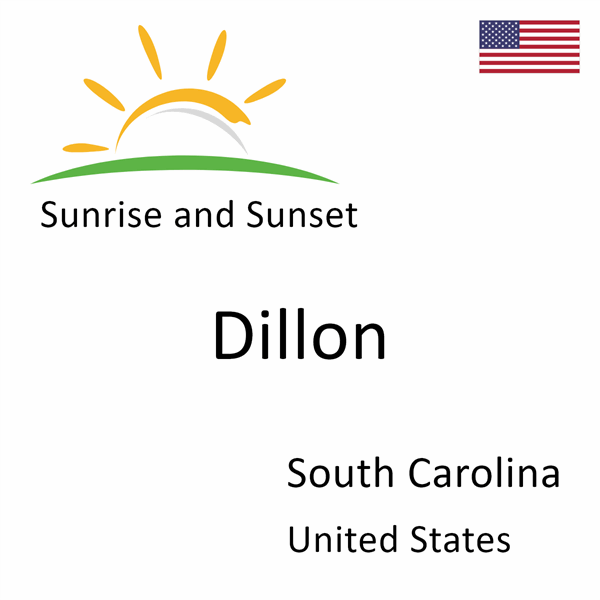 Sunrise and sunset times for Dillon, South Carolina, United States