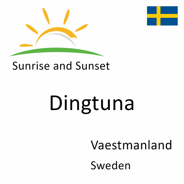 Sunrise and sunset times for Dingtuna, Vaestmanland, Sweden