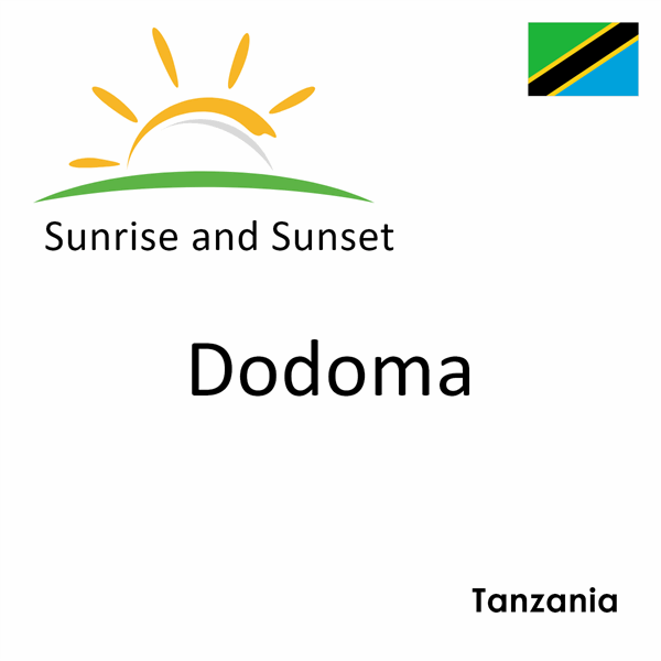 Sunrise and sunset times for Dodoma, Tanzania