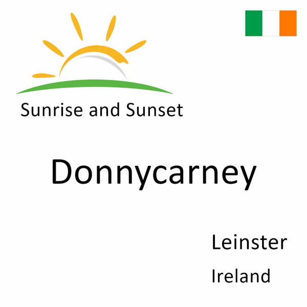 Sunrise and sunset times for Donnycarney, Leinster, Ireland
