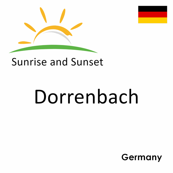 Sunrise and sunset times for Dorrenbach, Germany