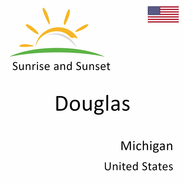 Sunrise and sunset times for Douglas, Michigan, United States