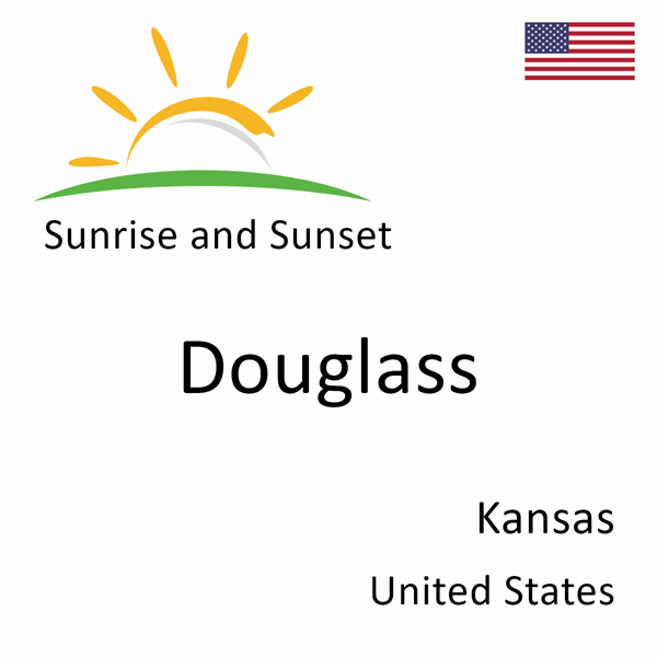 Sunrise and sunset times for Douglass, Kansas, United States