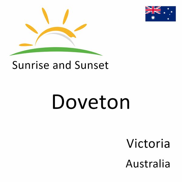 Sunrise and sunset times for Doveton, Victoria, Australia